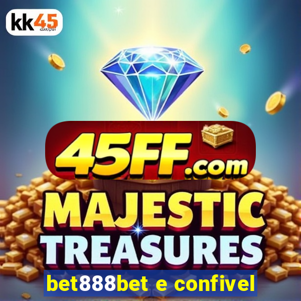 bet888bet e confivel